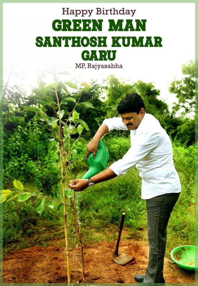 Birthday wishes to the Dynamic &amp; Committed person Shri @MPsantoshtrs garu 💐🎉 The way you moulded #GreenIndiaChallenge as a responsibility of every citizen is quite inspiring..Wishing you Many more amazing years ahead. 🙌
#HBDMPSantoshKumar