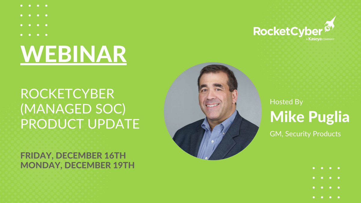 On December 16 &amp; 19, join Mike Puglia, GM of Security Products, for a webinar to learn about RocketCyber's recent updates, exciting new features and enhancements coming soon! 

Register now: bit.ly/3Hd5DHu

#ManagedSOC #SOC #ProductUpdate