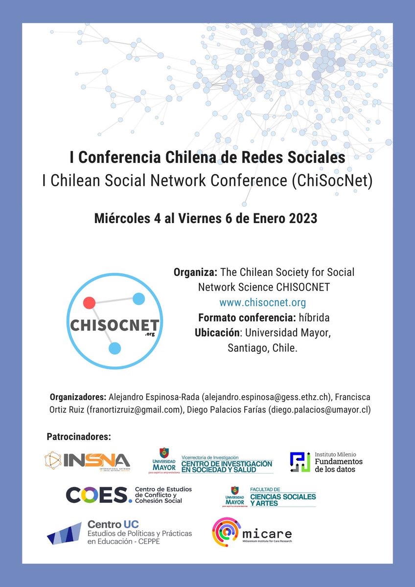 chisocnet's tweet image. Ya se encuentra disponible el programa provisorio de la 1era Conferencia Chilena de Redes Sociales! 🌟😎 #chisocnet2023 chisocnet.org/conferencia-20… Inscripciones hasta el 30 de Diciembre. @SocNetAnalysts @CentroCOES @IMFDChile @micare_chile @facsaumayor @ceppe_uc @CISSumayor