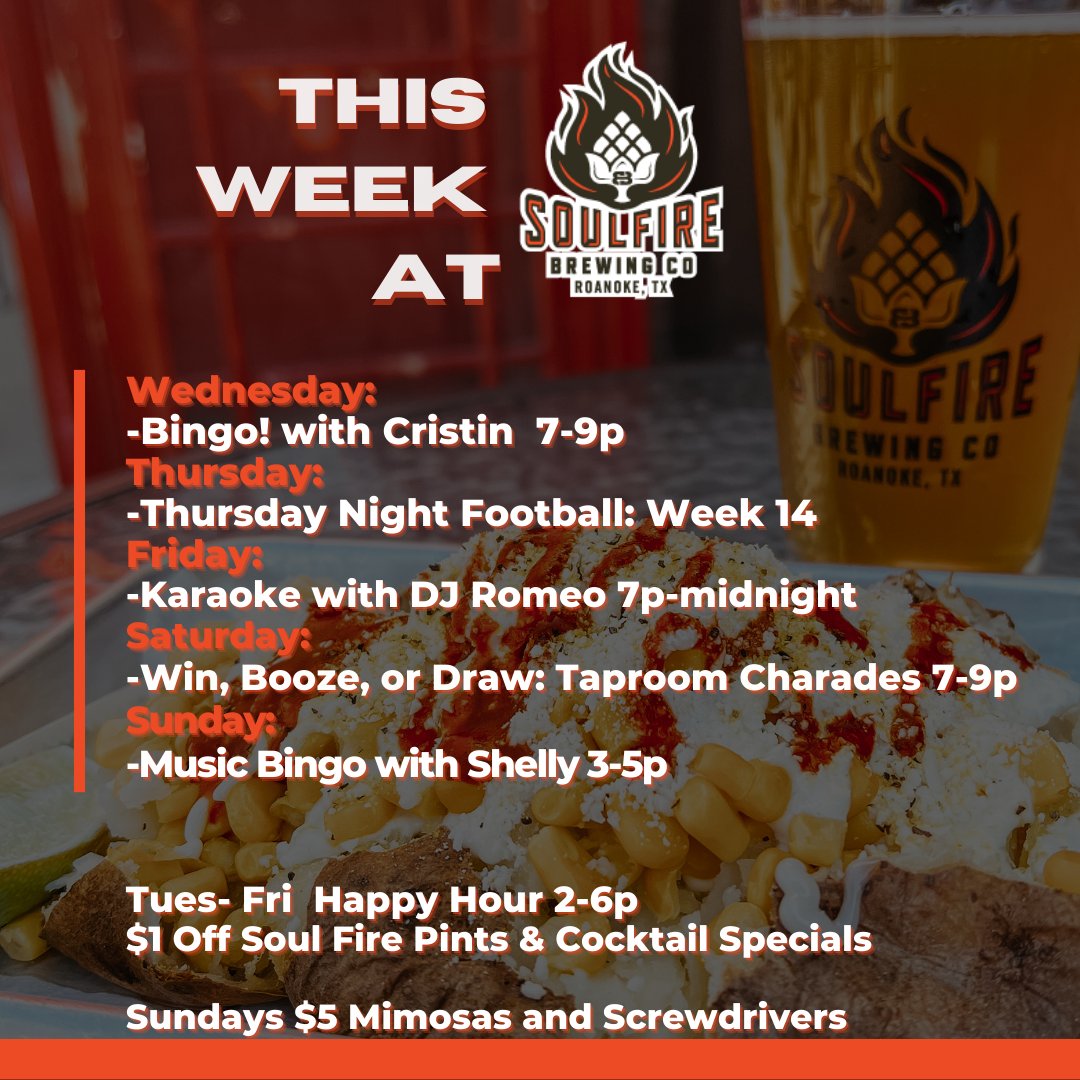 This Week at Soul Fire 🔥 #brewerylife #texascraftbeer #roanoketx