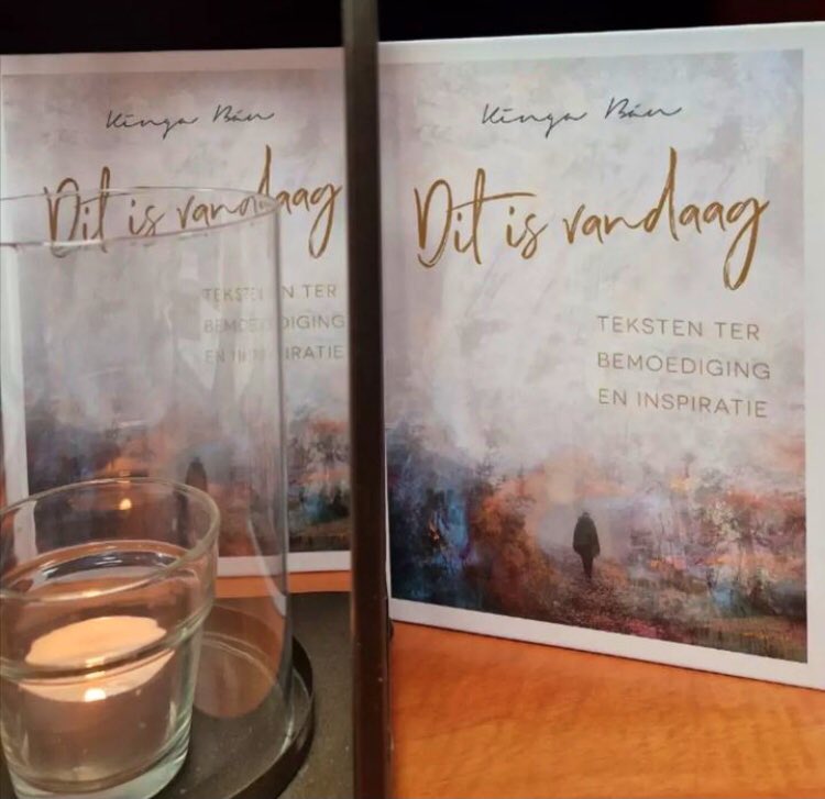 ‘Dit is vandaag’: teksten ter bemoediging en inspiratie van Kinga Bán ligt nu in de boekwinkel 📖