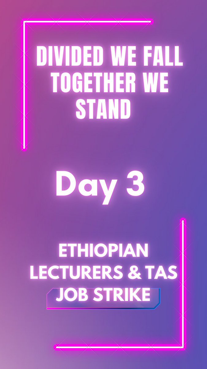 fikerselise's tweet photo. Day 3 Ethiopian university lecturer and Technical assistant job strike on going !!! https://t.co/IK7seV58tc