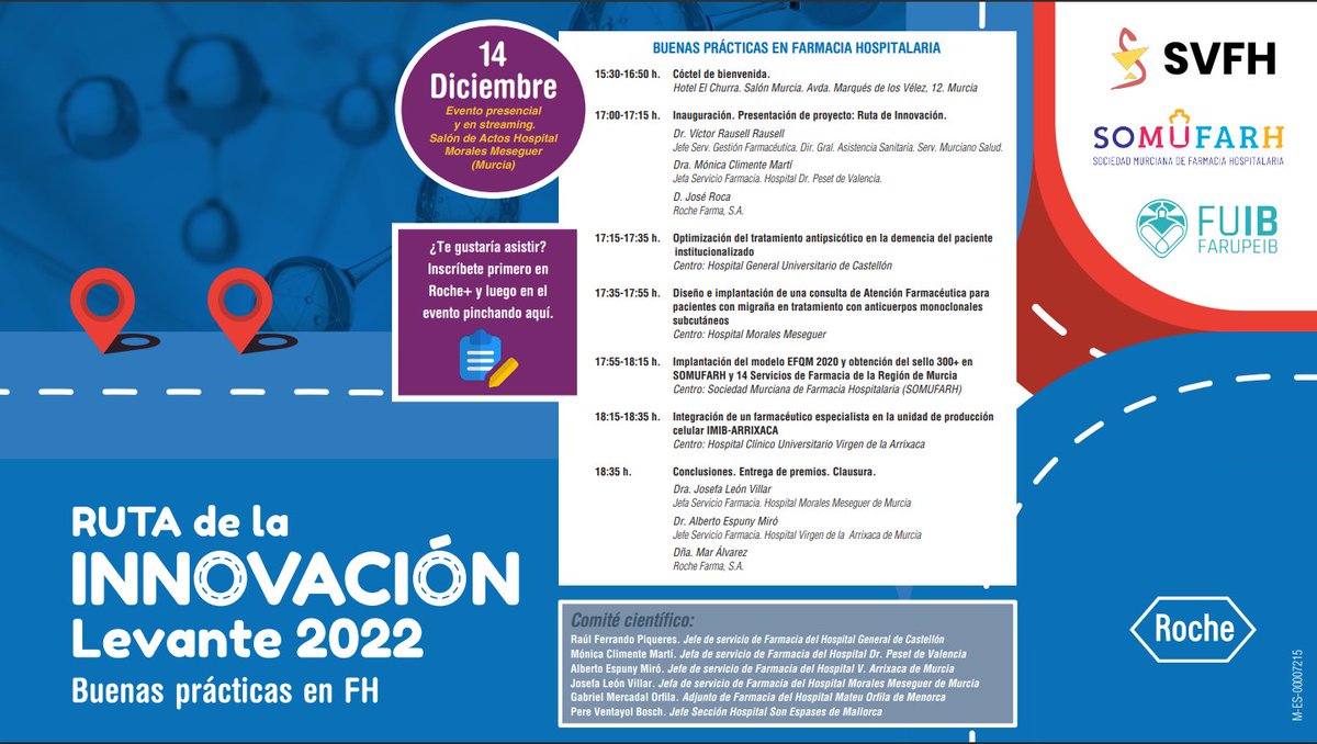 Somufarh's tweet photo. Ruta de la Innovación Levante 2022. Entrega de Premios y presentación de los trabajos premiados.
14 de diciembre 17:00
Evento presencial en el Salón de Actos del Hospital Morales Meseguer, también se podrá asistir en formato virtual
Patrocinada por Roche
https://t.co/Vm3ep0Em4o https://t.co/baLWPMgJJC