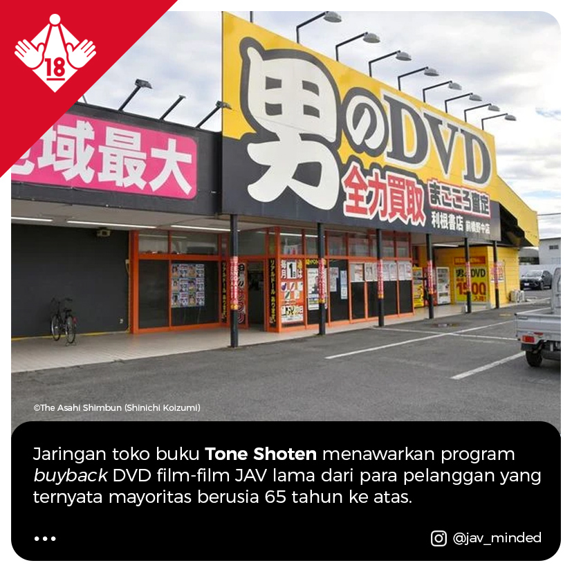 javminded's tweet photo. Dikutip dari The Asahi Shimbun, toko buku Tone Shoten di Jepang siap menampung dan membeli kembali koleksi film-film DVD JAV yang ingin dibuang pemiliknya, yang mayoritasnya adalah para lansia berusia 65 tahun ke atas.

#JAVminded
#ToneShoten https://t.co/8SYyvFKneG