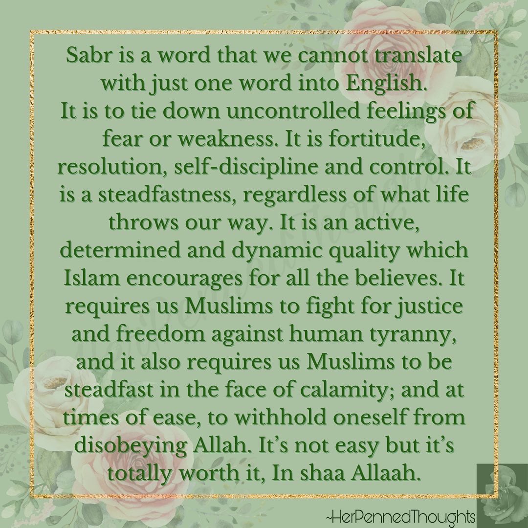 herpennedwords's tweet photo. #herpennedthoughts #sabr #patience #perserverance #islam #islamicpost #dailyhadith #hadithoftheday #quran #quranverses #quranquotes #verseoftheday #quranicverse #allah #prophetmuhammadﷺ #dua #reminder #islamicreminders #friendship #hereafter #aakhirah #deen #deenoverdunya https://t.co/NluQ1xM4Hk