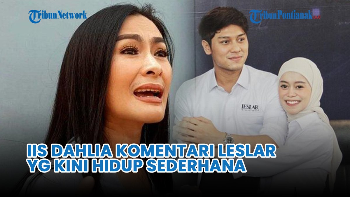 tribunpontianak's tweet photo. Iis Dahlia Komentari Lesti Kejora yang Kini Hidup Sederhana
https://t.co/m9A0fOv34D
#leslar #lesty #lestikejora #rizkybillar BREAKING NEWS
Lesty
Rizky Billar
Leslar
Lord Rangga
Polsek Astana Anyar
Densus 88 https://t.co/Hji7Imm3CK