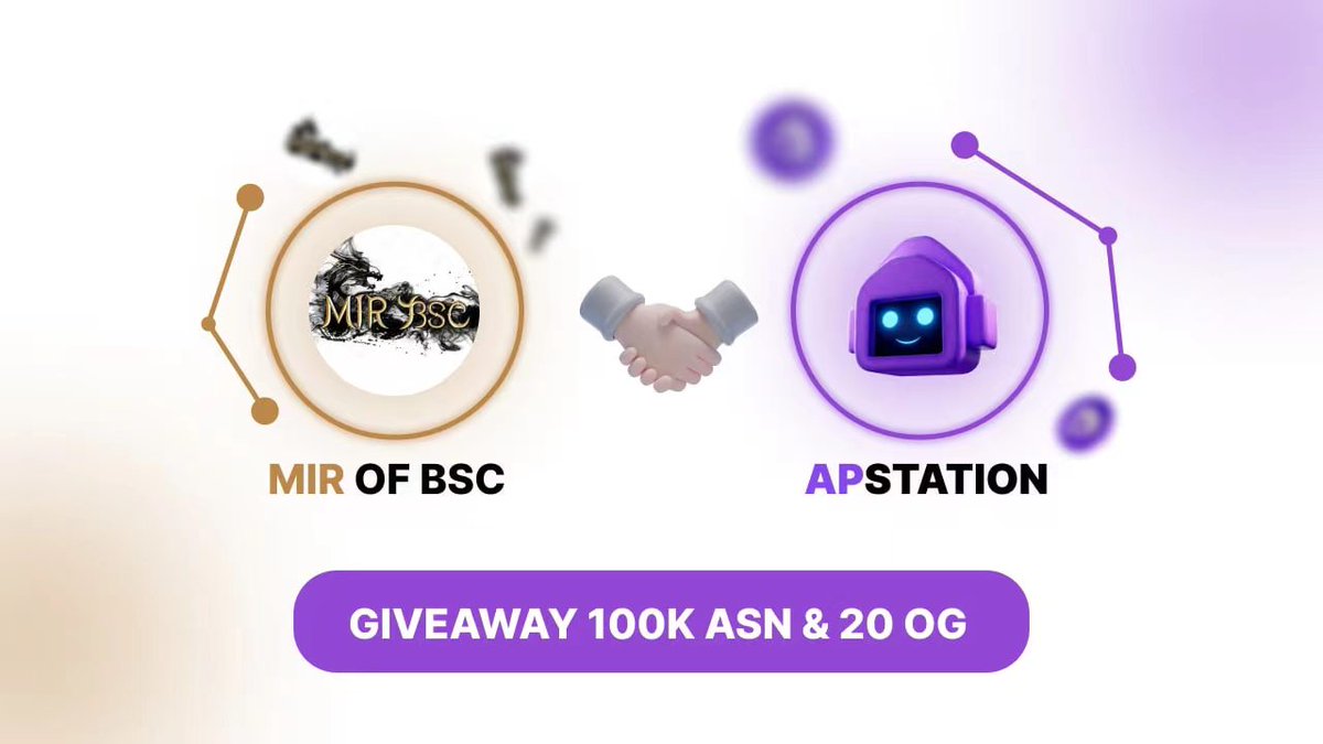 Mir of BSC (@mirgamefi) on Twitter photo 🥳New Partnership Announcement With @ApStationNFT
🎁 Huge Airdrop Total: 100000 ASN + 20 OG
➡️ To Enter -
1️⃣ Follow <a href="/MirGamefi/">Mir of BSC</a> & @ApStationNFT
2️⃣ Like & RT
3️⃣ Tag 3 Friends 🔔
4⃣Join discord.gg/apstation & t.me/MIROFBSCCHINESE
#MirOfBSC #GameFi #NFT #DeFi #BSC 🥳New Partnership Announcement With @ApStationNFT
🎁 Huge Airdrop Total: 100000 ASN + 20 OG
➡️ To Enter -
1️⃣ Follow <a href="/MirGamefi/">Mir of BSC</a> & @ApStationNFT
2️⃣ Like & RT
3️⃣ Tag 3 Friends 🔔
4⃣Join discord.gg/apstation & t.me/MIROFBSCCHINESE
#MirOfBSC #GameFi #NFT #DeFi #BSC