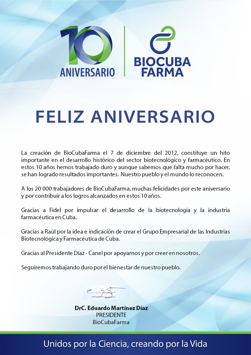 Mensaje de felicitación del Presidente de BioCubaFarma a los trabajadores del sector por el #10Aniversario de su creación. #SomosBioCubaFarma.