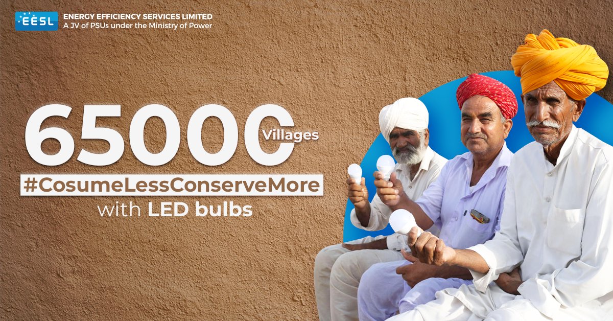 EESL_India's tweet photo. Under our flagship #UJALA programme, we've distributed over 68 lakh #LED bulbs covering more than 65,000 villages across India. Now it's time every household in India switches to #EnergyEfficient LED lights. #ConsumeLessConserveMore @MinOfPower @OfficeOfRKSingh @CEO_EESL https://t.co/6P86BbSjDU