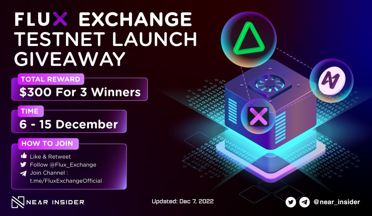 Near Insider (@near_insider) on Twitter photo ✨ FLUX EXCHANGE TESTNET LAUNCH GIVEAWAY ✨
⏰ 6th - 15th December
🎁 $300 for 3 winners
👉🏻 To participate:
- Like & Retweet
- Follow <a href="/Flux_Exchange/">Flux Exchange - Live on fantom & zkSync</a>
- Join Channel:
t.me/FluxExchangeOf… ✨ FLUX EXCHANGE TESTNET LAUNCH GIVEAWAY ✨
⏰ 6th - 15th December
🎁 $300 for 3 winners
👉🏻 To participate:
- Like & Retweet
- Follow <a href="/Flux_Exchange/">Flux Exchange - Live on fantom & zkSync</a>
- Join Channel:
t.me/FluxExchangeOf…