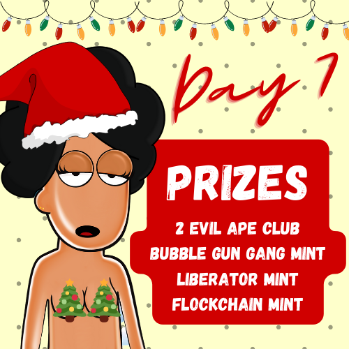 LiberateNFT's tweet photo. 🎉24 DAYS Mega #GIVEAWAYS
🎄DAY 7🎄

Follow:
@LiberateNFT
@FUC_nft  
@EvilApeClub_NFT
@ShibuSocietyNFT
@BubbleGunGang
@PsychoNautAnon
@MadHoneyBears
@gremgoyles

❤️ RT &amp; Tag 3 Frens

WINNERS ANNOUNCED 12/7/22 11pm Est https://t.co/ChjTtaeJBp