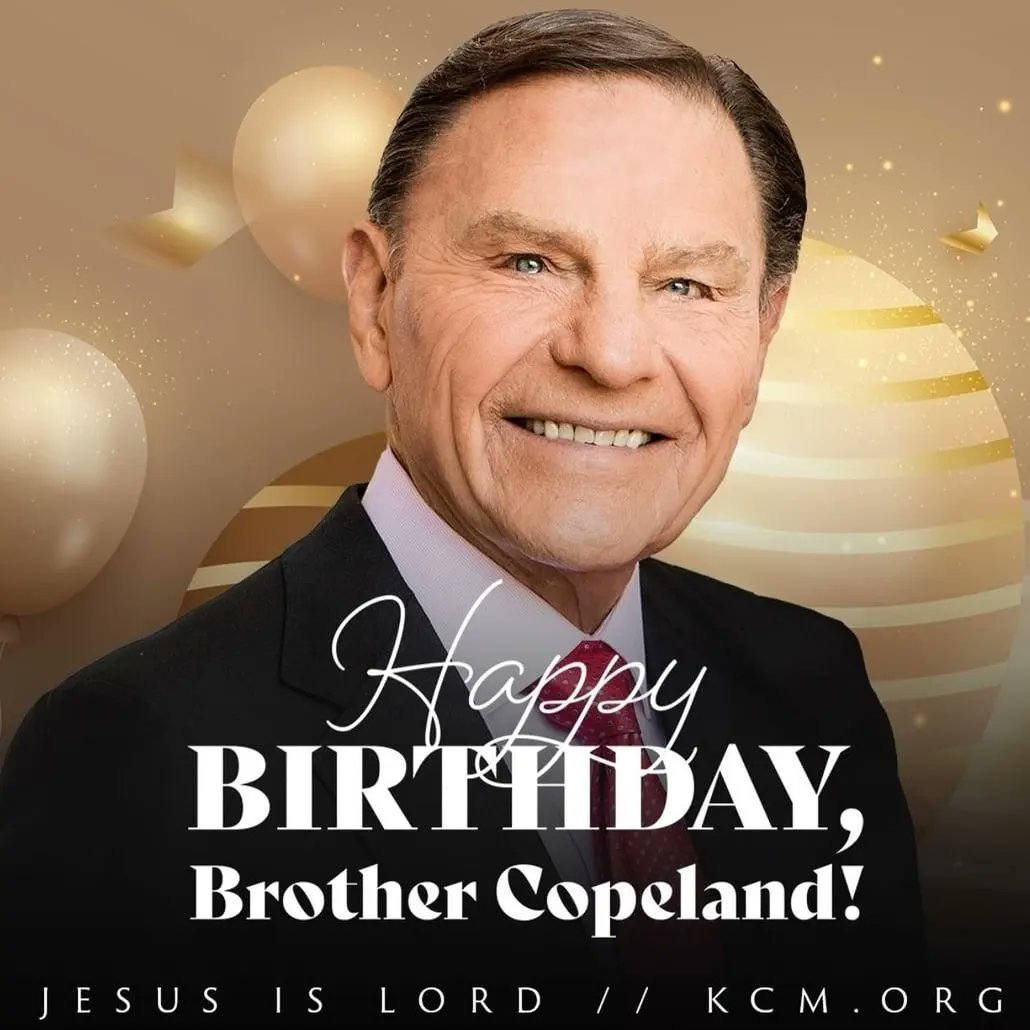 Happy Birthday Sir, Kenneth Copeland God bless you immensely!  