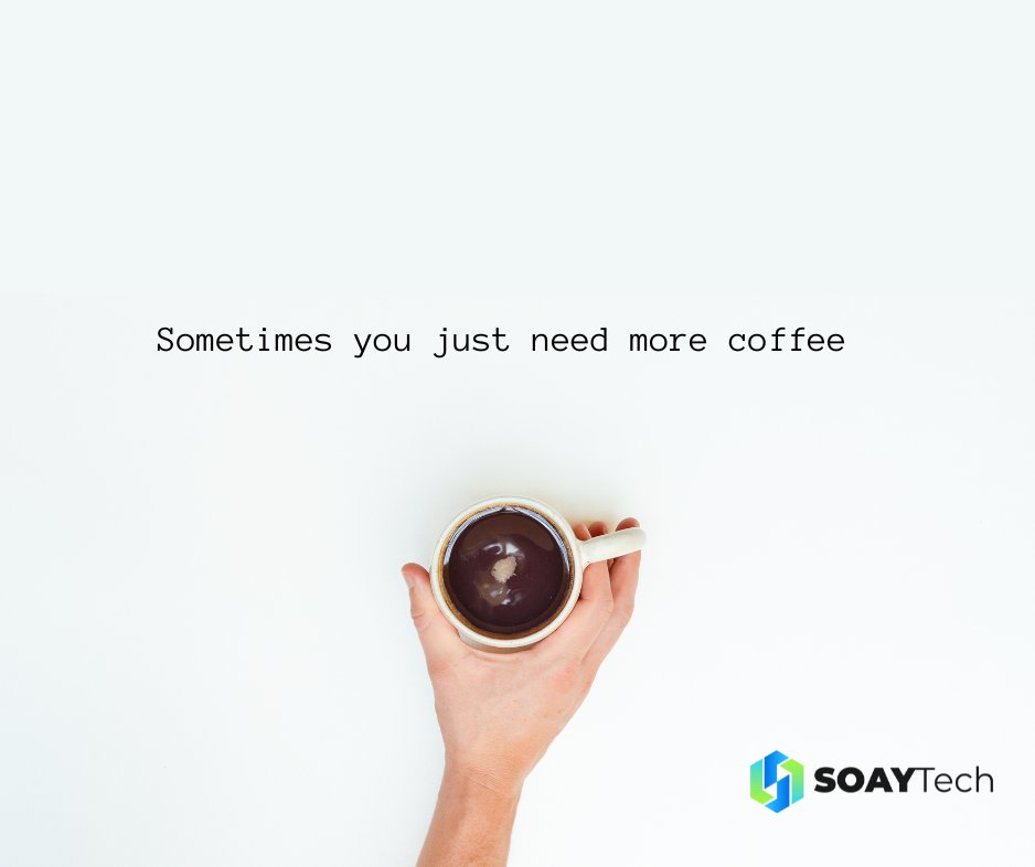SoayTech's tweet image. Sometimes you just need more coffee!
#qoutes #appdevelopment #webdevelopmentt #uiux #digitalmarketingservices #softwaretesting #softwarehouse #softwaresolutions #softwaredevelopment