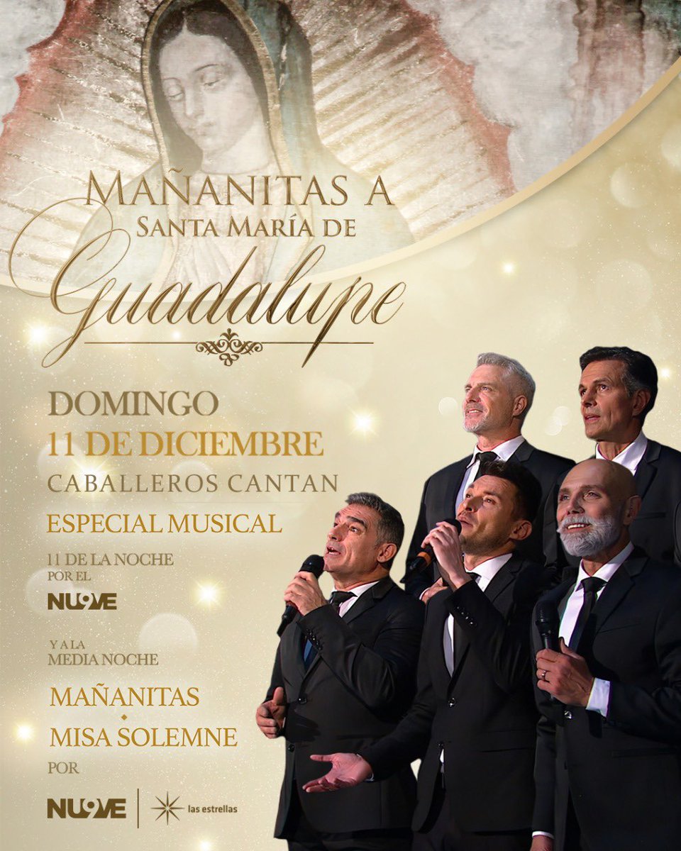 #mañanitasalavirgen domingo 11 diciembre #lasestrellas #televisa #canal9 <a href="/CaballerosCanta/">Caballeros Cantan</a> <a href="/lisardoemilio/">Lisardo</a> <a href="/Manuel_Landeta/">Manuel Landeta</a> <a href="/agustinarana/">Agustín Arana</a> <a href="/SachiTamashiro/">Sachi Tamashiro</a> #VirgenDeGuadalupe