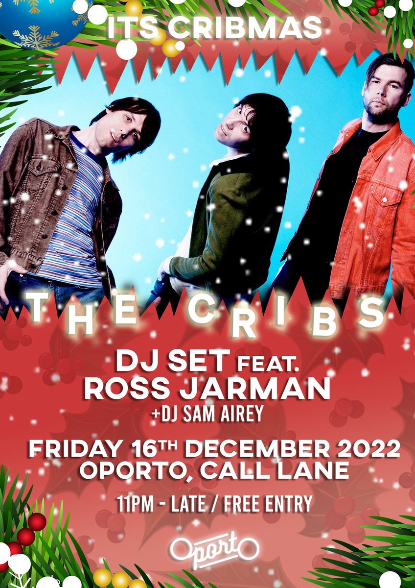 Oportobar's tweet photo. No room at the inn on Friday 16th December as @thecribs will be filling our DJ booth once more for #Cribsmas ft. @RossJarman DJ set 🎄🥃🎉
Free entry & Martell flowing! RSVP https://t.co/MZmgjgVpxX 🕺💃🤷#besafe #thecribs https://t.co/gpHaiFfCkk