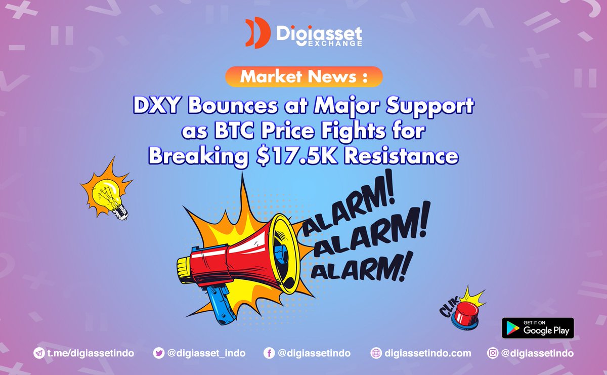 [Market News - Digiasset Exchange ] 

DXY Bounces at Major Support as BTC Price Fights for Breaking $17.5K Resistance. Read More bit.ly/MarketNews_Dig…
#digiasset #exchange #tether #market #news #BTC #support #cryptocurrency #Coinbase #tokens