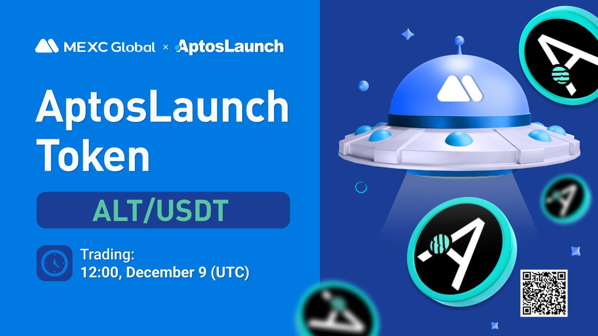 🚨MEXC new listings alert!

📈 $ALT/USDT will list as a spot trading pair in the Innovation Zone at 12:00 on Dec 9 (UTC)  

<a href="/AptoslaunchIO/">AptosLaunch</a> is a community-driven Launchpad built on the #Aptos Chain, powering the Aptos Web 3.0 Economy.

Details: bit.ly/3h6SPaU