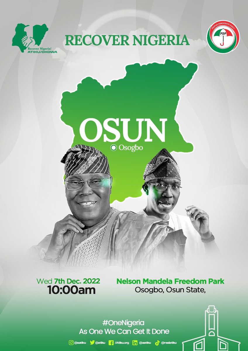 OfficialPDPNig's tweet photo. #AtikuOkowa2023:
Osun State, Ẹ káàrọ̀ o, Atiku Ati Okowa Ti De. Good morning Osun State, @Atiku /@IAOkowa are here for the @OfficialPDPNig Presidential Campaign Rally, Live at the Nelson Mandela Freedom Park, Osogbo, Join us.
As One, We Can Get It Done! #RescueNigeria https://t.co/pCjgo9hrka