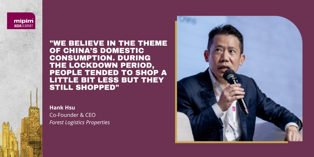 MIPIMWorld's tweet photo. "We believe in the theme of China’s domestic consumption. During the lockdown period, people tended to shop a little bit less but they still shopped" Hank Hsu, Co-Founder &amp; CEO, Forest Logistics Properties #MIPIMAsia Summit https://t.co/Y187AhtMgO