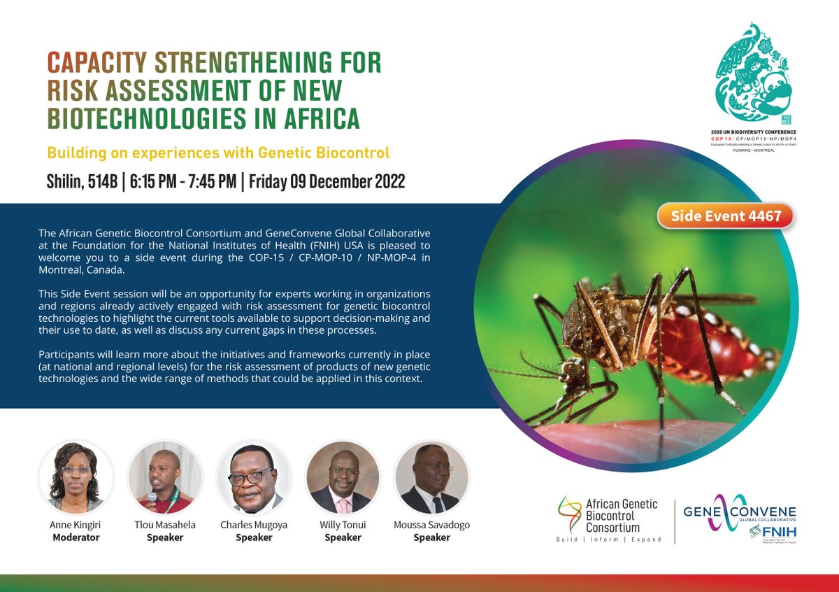 Join us for this #COP15 side event with @AfricaGeneBio in Montreal, Canada that will highlight current tools of risk assessment for genetic biocontrol technologies. 

#RiskAssessment 
#GeneticBiocontrol

For more info: cbd.int/side-events/44…