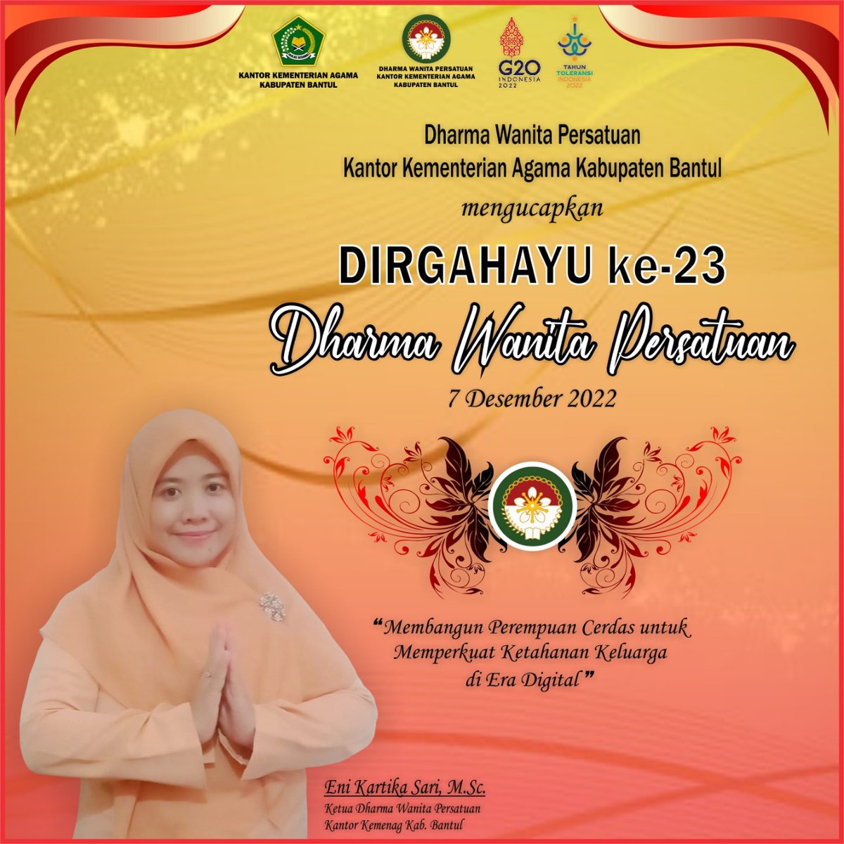 kemenagbantul's tweet photo. Dirgahayu ke 23
Dharma Wanita Persatuan
7 Desember 2022
#HUTDWP
#DharmaWanitaPersatuan https://t.co/4FDXws0nv8
