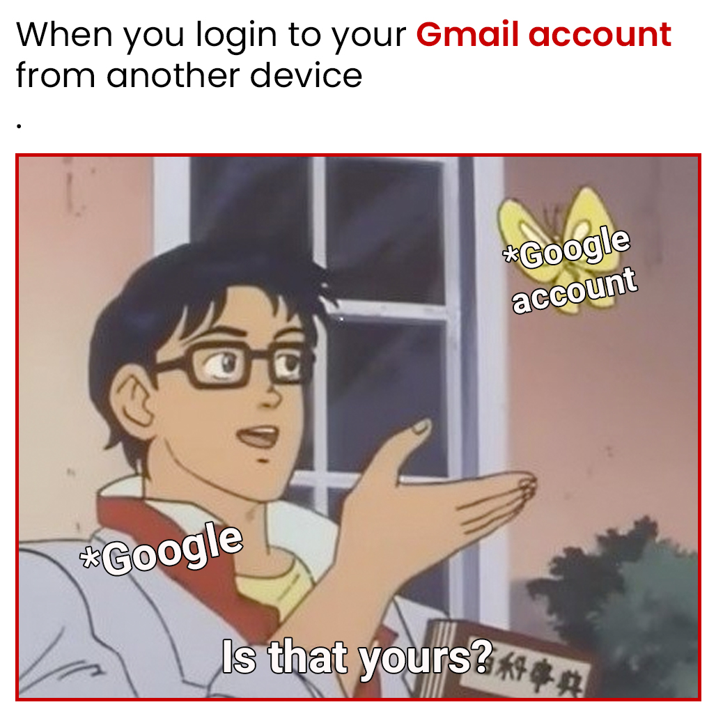 swayaminfotech's tweet photo. Login to Gmail on another device.
.
.
#google #internet #google #gmail #googlememes #gmailmemes #funnymemes #funnymemepost #memepost #funnypost #memes #programming #programmerhumor #programmingmemes #webappdevelopment #appdevelopment #webdevelopment #swayam #swayaminfotech https://t.co/6w0WRYT4U7