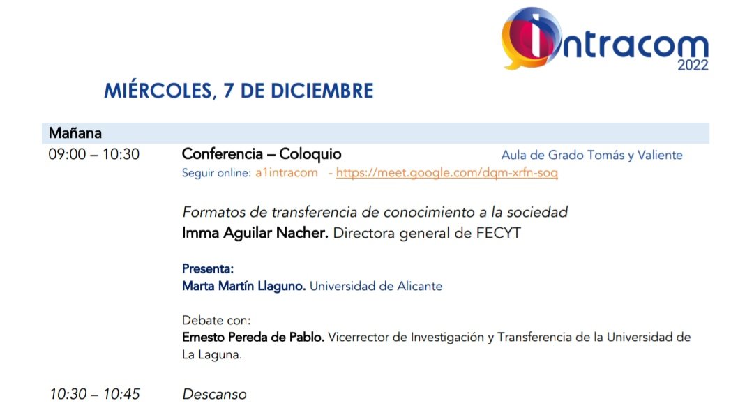 cempocor's tweet photo. @martamartirio, catedrática y miembro de @cempocor, va a presentar en @Intracom2022 la Conferencia-Coloquio "Formatos de transferencia de conocimiento a la sociedad", presidida por la directora general de FECYT, Imma Aguilar Nàcher. 
Debate con @ernestopereda, de la @ULL https://t.co/6Kvf0UfDZ6