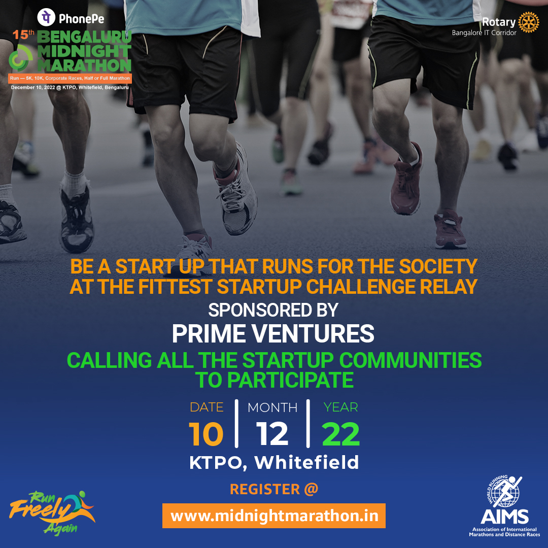 BMM_in's tweet photo. We are glad to announce Prime Ventures as our sponsor for the Fittest Startup Challenge Relay at the 15th PhonePe Bengaluru Midnight Marathon.
Register now: https://t.co/T1yPGISVOt
#BMM #sponsor #RunFreelyAgain #RBITC #Run #NightRunning #RegisterToday #SignupToday. https://t.co/WvxTH3PrXm