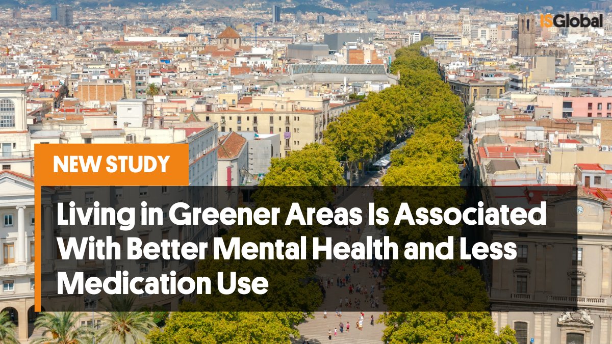 🔎A study led by #ISGlobal has analysed the relationship between #MentalHealth and the 3-30-300 #GreenSpace rule (Thread🧵).