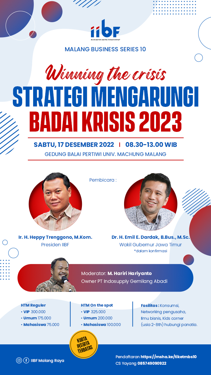 infomalang's tweet photo. Jadilah Pemenang!

IIBF Malang mengajak para UMKM dan Pengusaha, untuk belajar bersama Bapak Heppy Trenggono dalam menyongsong optimisme di badai krisis 2023

Sabtu, 17 Desember 2022
Univ Machung Malang

Pendaftaran: https://t.co/JakNuco3UB

CP: Yayang 085749090922 https://t.co/a4d4BcG7ac