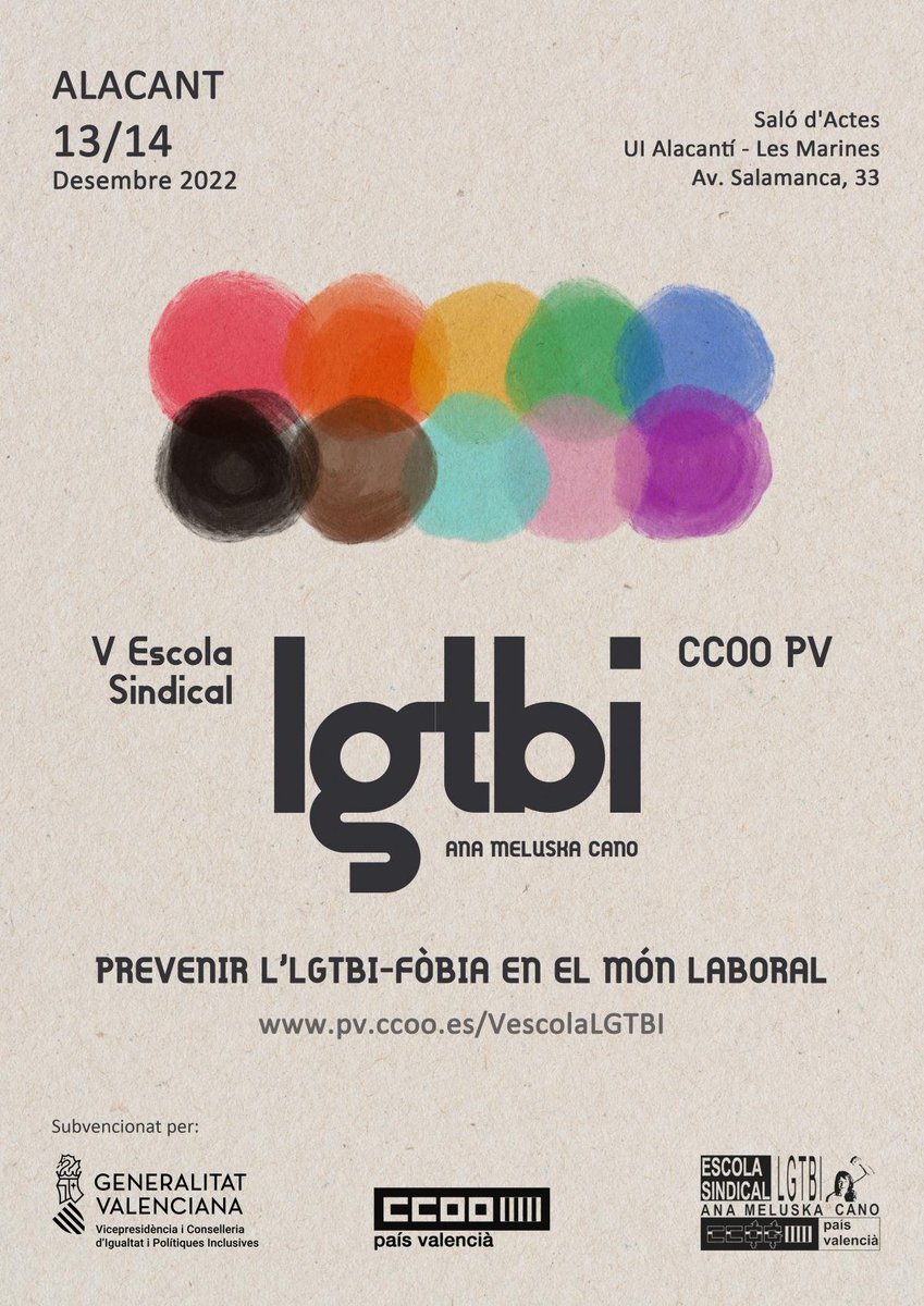 ccoopv's tweet photo. V Escola Sindical LGTBI Ana Meluska Cano 'Prevenir l’LGTBI-fòbia en el món laboral'.

📆13 i 14D📍seu @CCOOAM 
💻✍🏼Inscripció requerida https://t.co/wkC1Oh2RlC

💻 Les persones inscrites rebran un 📧 amb l'enllaç a la retransmissió via zoom.

🌐+info: https://t.co/vpS233Jmnp https://t.co/B2ApEzCeiv