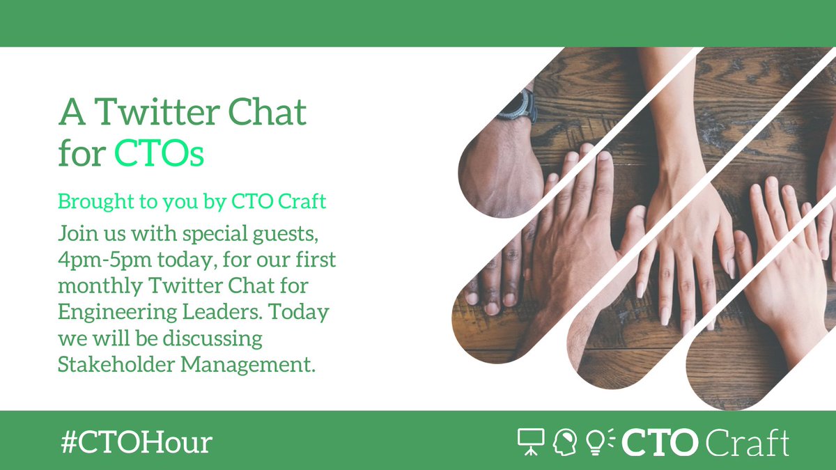 #CTOHour is on tonight! Join us for this month's theme on stakeholder management, with special guests, @lmpeate, @royrapoport and @WesleyTech. See you at 4pm GMT! #techleaders #engineeringleaders #techleadership