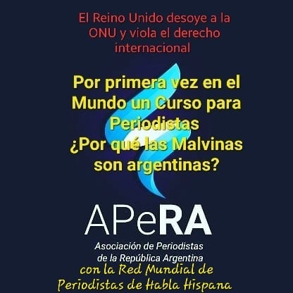 Hoy a las 13 de Argentina sumate a la Capacitación de APeRA y la Red Mundial de Periodistas de Habla Hispana para conocer en detalle las reiteradas violaciones del Reino Unido al derecho internacional y por qué las Malvinas son argentinas.  En vivo por YouTube periodistas apera