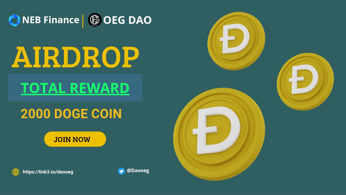 😍😍 #Massive Airdrop With @NEBfinance 🥳🥳

🏆Prize Pool🏆
2,000 $DOGE Token Airdrop 

To Enter 👇
✅Follow <a href="/DAOOEG/">OEG DAO</a> &amp; @NEBfinance
✅❤,RT &amp; Tag 3 Friend
✅FINISH Gleam : wn.nr/4gGj8M

⏰14th Dec.
#Airdrop #FreeToken #DOGE #ReferAndEarn #FCFS #Earn
