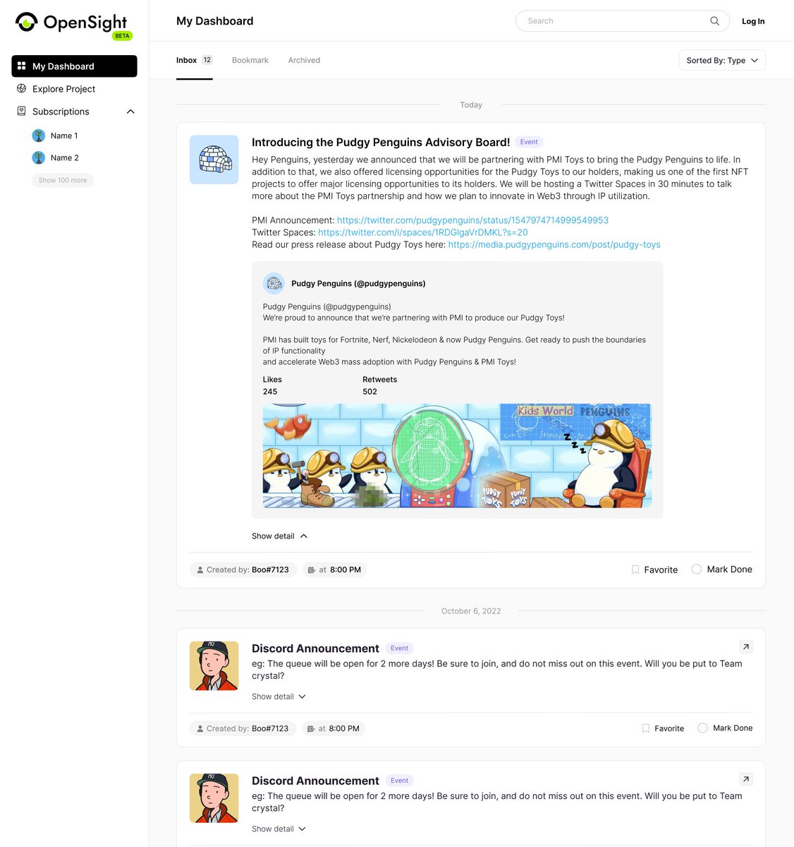 Have you ever missed important announcement because you are in over 200+ NFT Discord Communities?

Introducing: OpenSight 👁️

"A platform which aggregates all NFT-related contents to your demand"

To learn more about our product🧵👇