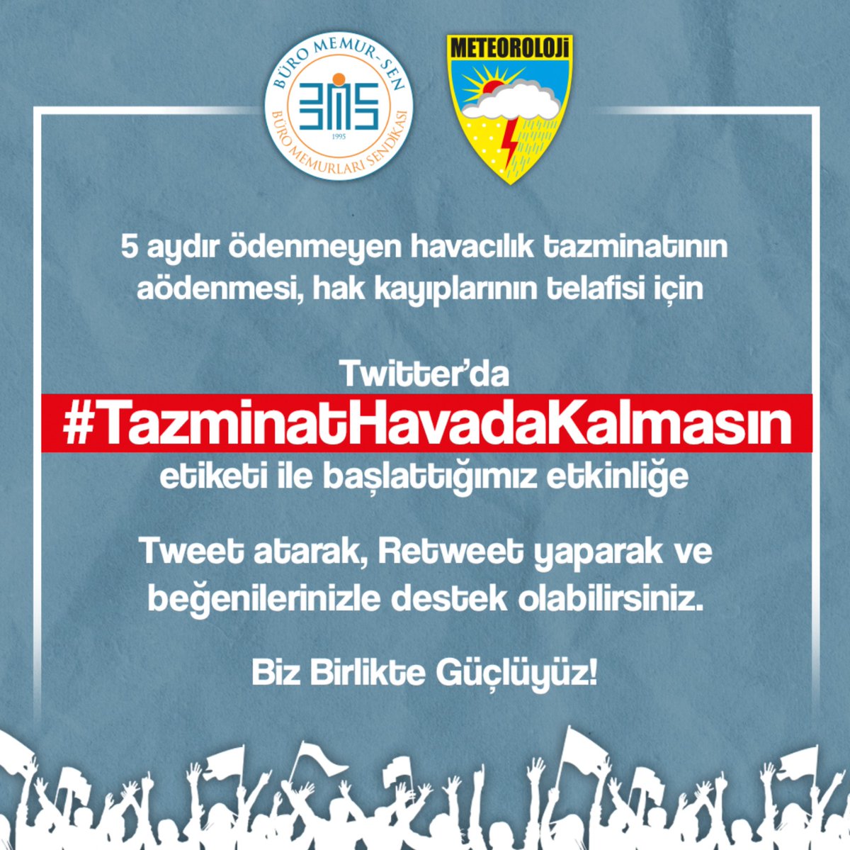 5 aydır ödenmeyen havacılık tazminatının ödenmesi, hak kayıplarının telafisi için 
Twitter’da 

#TazminatHavadaKalmasın

etiketi ile başlattığımız etkinliğe Tweet atarak, Retweet yaparak ve beğenilerinizle destek olabilirsiniz. 

Biz Birlikte Güçlüyüz!