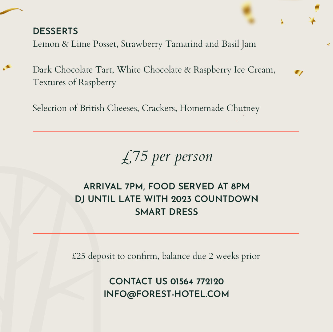 Celebrate in style with amazing food &amp; DJ to see you through to 2023!

£75 per person - Contact us 01564 772120 or email info@forest-hotel.com
#theforesthotel #dorridge #newyearseve