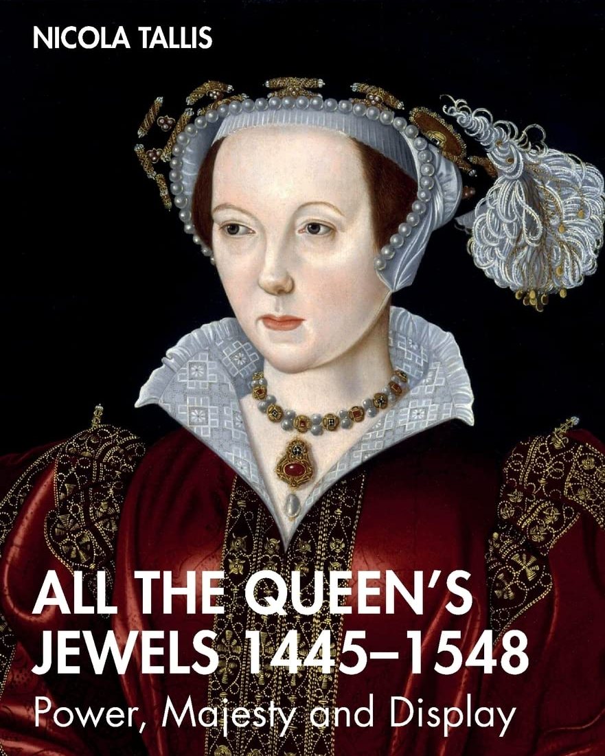 All the Queen's Jewels, 1445–1548: Power, Majesty and Display - 1s