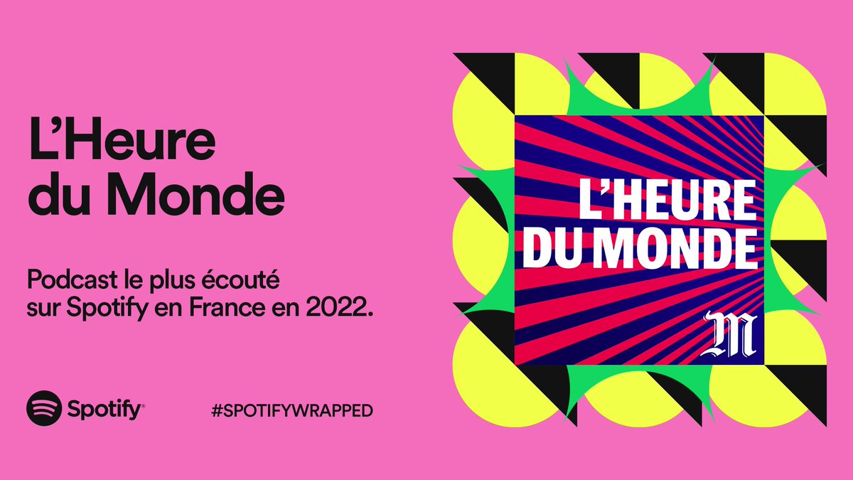 Le Monde ou rien.

L’Heure du Monde (<a href="/lemondefr/">Le Monde</a>) est le podcast le plus écouté sur Spotify en France en 2022 !

#SPOTIFYWRAPPED