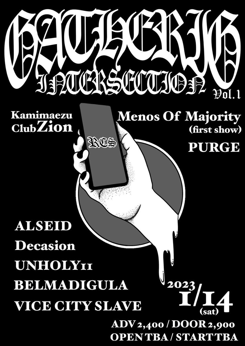 MenosOfMajority's tweet photo. 【初Live解禁🔥】
2023/01/14(sat) @上前津Zion
Realize Central Strength Presents
『GATHERING INTERSECTION』Vol.1

OPEN TBA / START TBA
ADV 2,400 / DOOR 2,900

-ACT-
ALSEID
BELMADIGULA
Decasion
Menos Of Majority (1st show)
PURGE
UNHOLY11
VICE CITY SLAVE

🙇🏻‍♂️取り置きはDMかEメールまで https://t.co/kWcpp1yzco