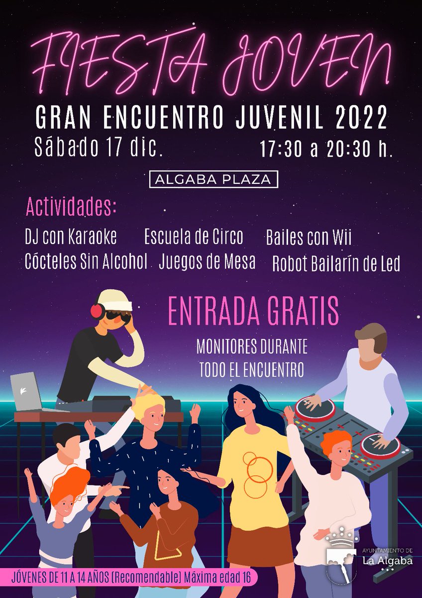 Ayto_algaba's tweet photo. 🥳FIESTA JOVEN 
👉GrAn EnCuEnTrO JuVeNiL👈
🙃Diviértete con Dj, bailes, juegos de mesa, animación y cócteles sin alcohol.🍸 Además, contamos con monitores.
📆Sábado 17 de diciembre
📍Algaba Plaza
📢Una fiesta para los jóvenes de 11 a 16 años. https://t.co/HCSDkHhvwJ