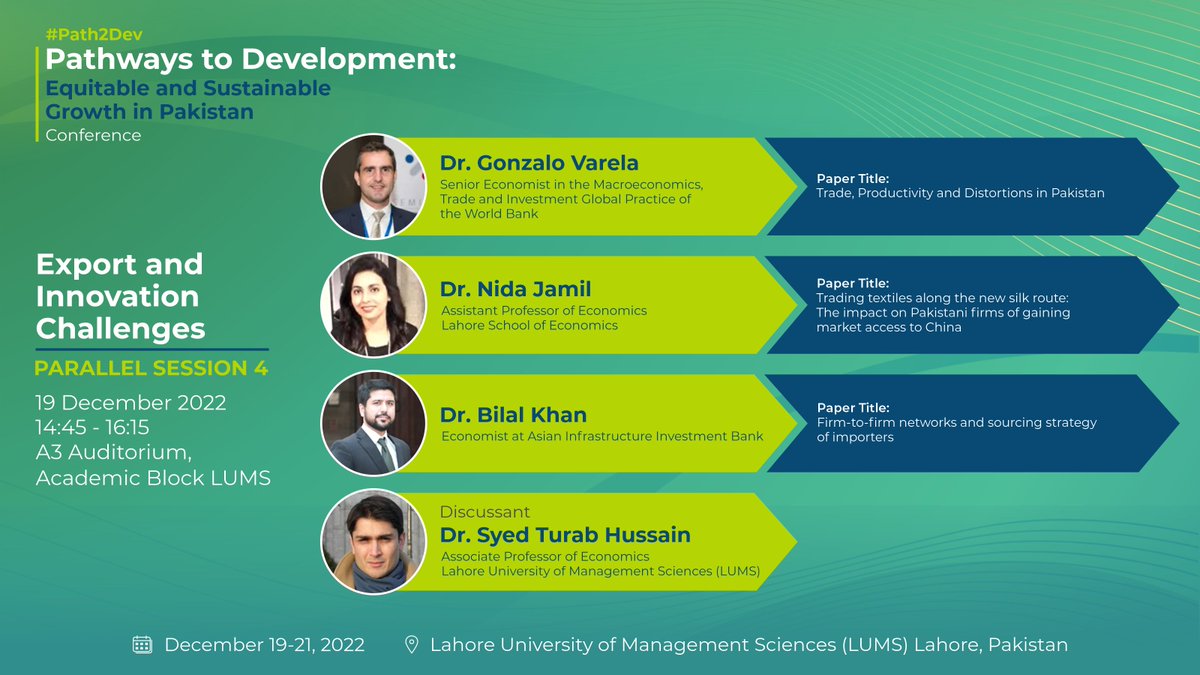 Mahbub Ul Haq Research Centre (@haqmahbub) on Twitter photo MHRC is excited to present our esteemed panel for the #Path2Dev session on Export and Innovation Challenges. Dr. <a href="/gonwei/">Gonzalo Varela</a> (<a href="/WorldBank/">World Bank</a>), Dr. Nida Jamil (Lahore School), Dr. Bilal Khan (<a href="/AIIB_Official/">AIIB</a>), and Dr. S. Turab Hussain (<a href="/LifeAtLUMS/">LUMS</a>).
Register Now: rb.gy/loup6q MHRC is excited to present our esteemed panel for the #Path2Dev session on Export and Innovation Challenges. Dr. <a href="/gonwei/">Gonzalo Varela</a> (<a href="/WorldBank/">World Bank</a>), Dr. Nida Jamil (Lahore School), Dr. Bilal Khan (<a href="/AIIB_Official/">AIIB</a>), and Dr. S. Turab Hussain (<a href="/LifeAtLUMS/">LUMS</a>).
Register Now: rb.gy/loup6q