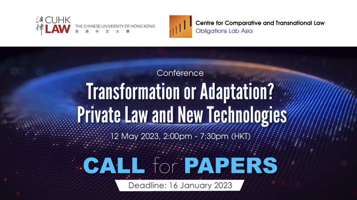 Normann Witzleb (@nwitzleb) on Twitter photo Please join us for the Obligations Lab Asia annual conference 'Transformation or Adaptation? Private Law and New Technologies' on 12 May 2023 (online/hybrid). Call for Papers out now!
<a href="/CCTL_CUHKLaw/">Centre for Comparative and Transnational Law-CCTL</a> #lawtech
bit.ly/3PeALbC Please join us for the Obligations Lab Asia annual conference 'Transformation or Adaptation? Private Law and New Technologies' on 12 May 2023 (online/hybrid). Call for Papers out now!
<a href="/CCTL_CUHKLaw/">Centre for Comparative and Transnational Law-CCTL</a> #lawtech
bit.ly/3PeALbC