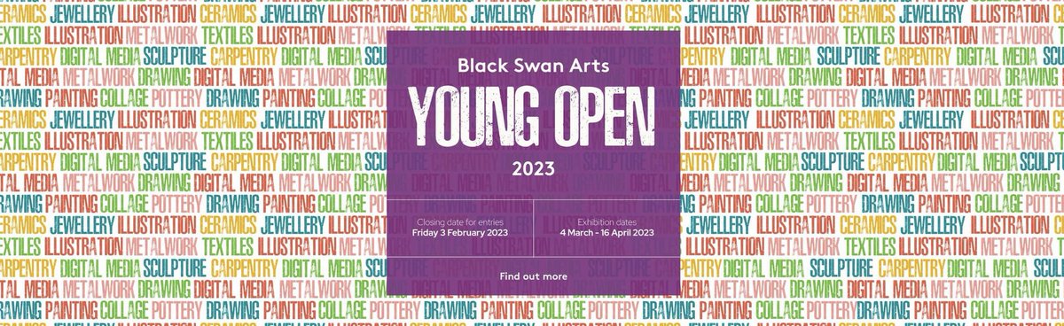 STOP PRESS! Excited to announce the launch of Black Swan Arts Young Open 2023. The competition is open to all young people aged 5 - 19 years. Those selected will get the opportunity to be exhibited in our galleries. Enter online blackswanarts.org.uk by 3 Feb 2023. Pls share