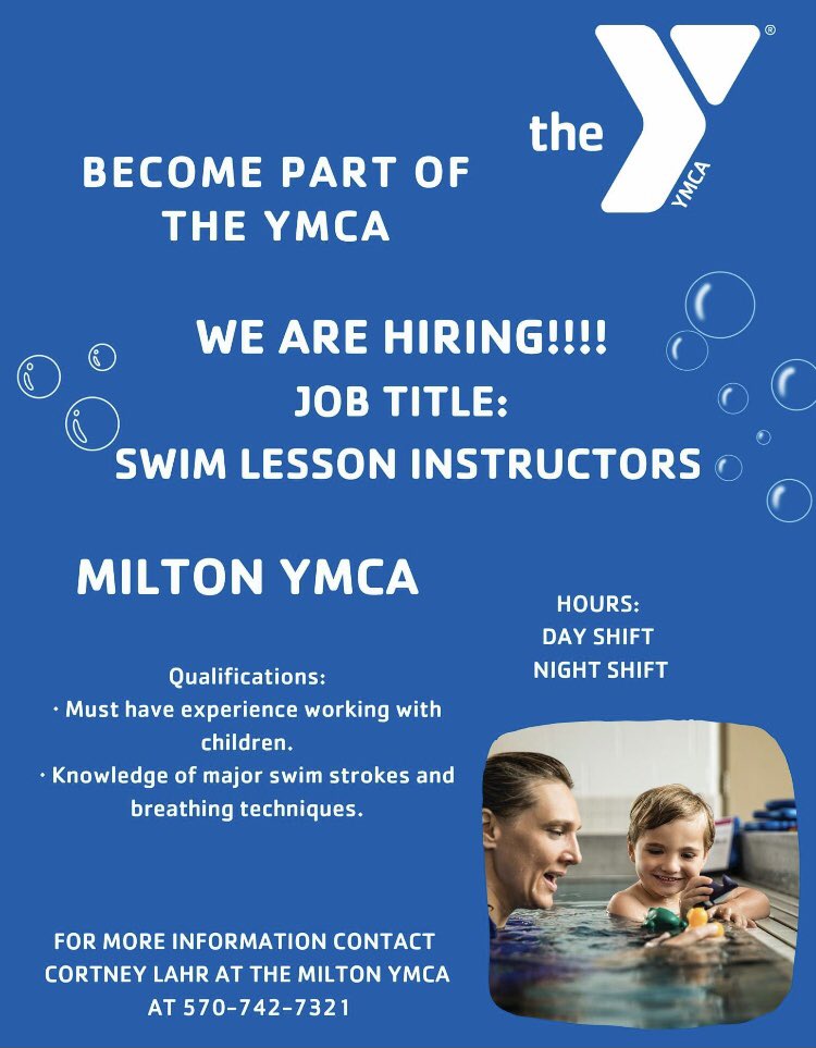 Become a member of the Milton YMCA family. We are currently hiring swim lesson instructors. For more information, contact Cortney Lahr at 570-742-7321.