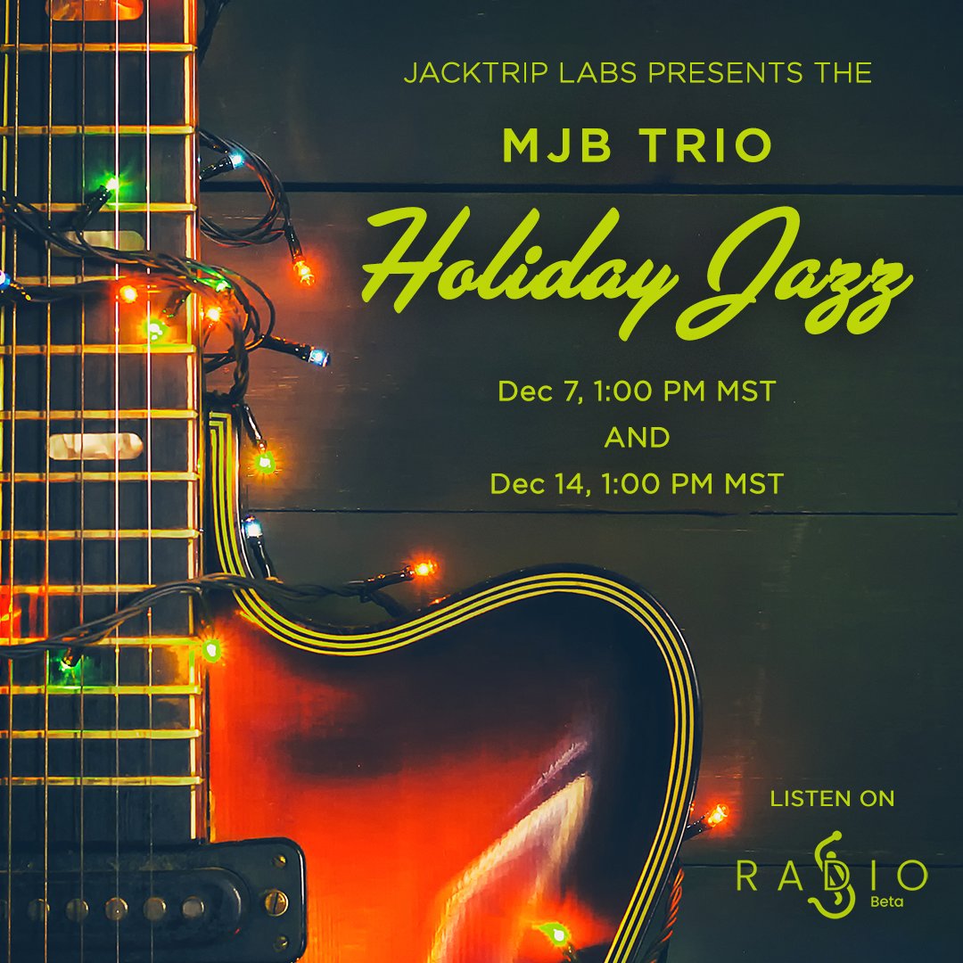 Get into the holiday spirit with the awesome MJB Trio! Catch one or both LIVE performances on JackTrip Radio!
Dec. 7th, 1PM MST - jacktrip.radio/events/irPf_aM…
Dec. 14th, 1PM MST - jacktrip.radio/events/HqO1_Kv…