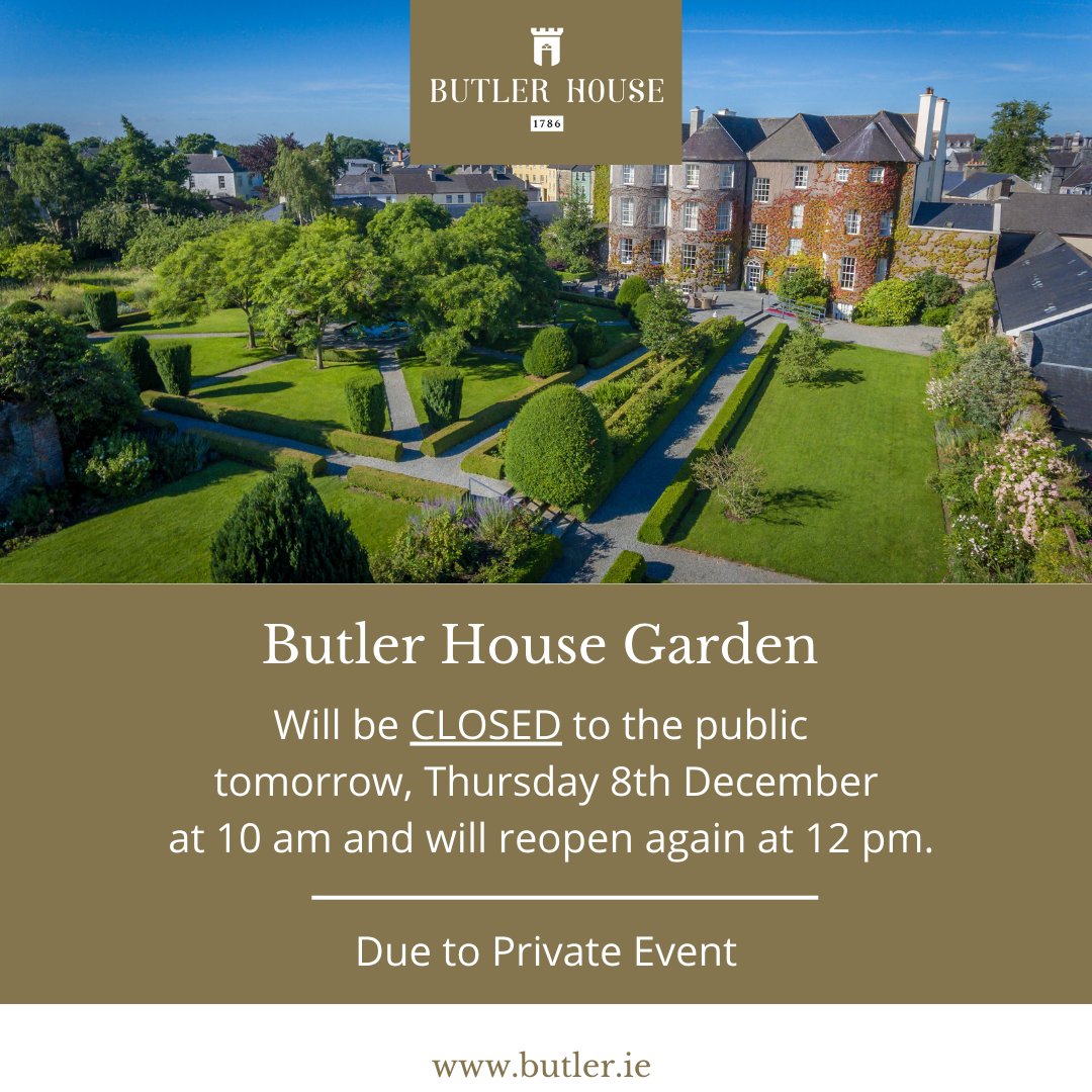 ButlerHouseKK's tweet image. Butler House Garden will be closed to the public from 10 am until 12 pm tomorrow, Thursday, 8th December. Sorry for any inconvenience caused. 
#closed #butlerhouse #privateevent #christmas