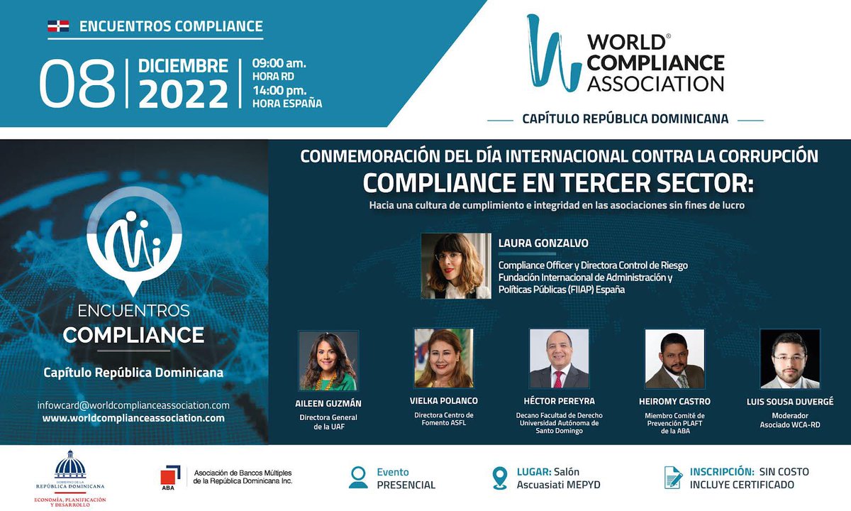 Mañana les esperamos en el 1er Encuentro Compliance organizado por la World Compliance Association Capítulo República Dominicana. Estaré moderando el panel de expertos sobre “Oportunidades del Compliance en el Tercer Sector”. Interesados, inscribirse acá: worldcomplianceassociation.com/220/encuentro-…