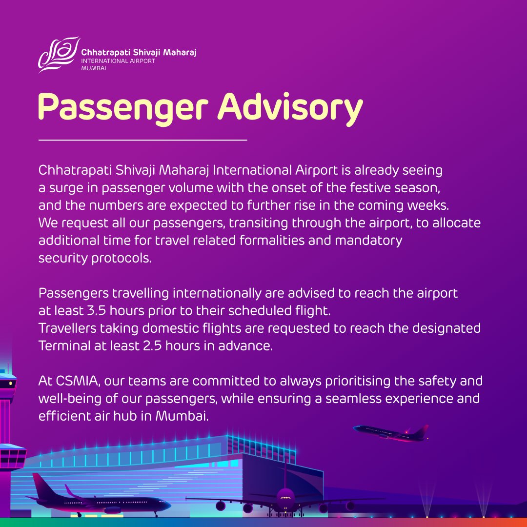 CSMIA_Official's tweet photo. Due to the onset of the festive season, #MumbaiAirport is expecting a surge in passenger volume. We request all our passengers to allocate additional time for travel related formalities and mandatory security protocols.
#GatewayToGoodnes #PassengerAdvisory #Airport https://t.co/nvAmsI6XVm