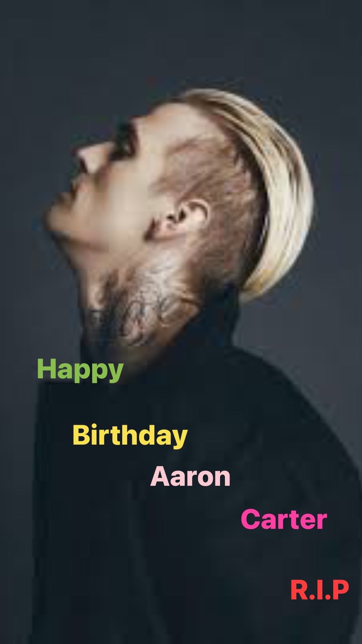 Happy Heaven birthday to Aaron Carter R.I.P Aaron Carter 